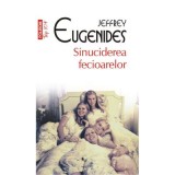 Sinuciderea fecioarelor - Jeffrey Eugenides