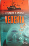 Vedenia &ndash; Heather Graham