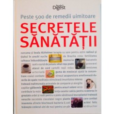 PESTE 500 DE REMEDII UIMITOARE, SECRETELE SANATATII , 2014