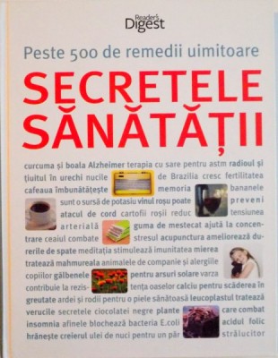 PESTE 500 DE REMEDII UIMITOARE, SECRETELE SANATATII , 2014 foto