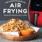 The Complete Book of Air Frying