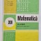 MATEMATICA, ALGEBRA , MANUAL PENTRU CLASA A XII-A de ION. D. ION...N. I. NEDITA , 1996