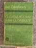 OAMENI PE CARE I-AM CUNOSCUT - ION ZAMFIRESCU, 1989, 342 pagini, stare buna