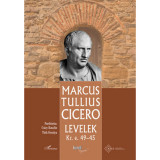 Levelek Kr. e. 49-45. - Marcus Tullius Cicero