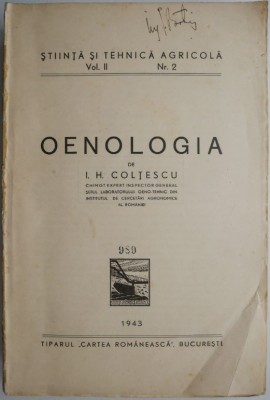 Oenologia &amp;ndash; I. H. Coltescu (lipsa coperta) foto