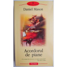 Acordorul de piane &ndash; Daniel Mason (putin uzata)