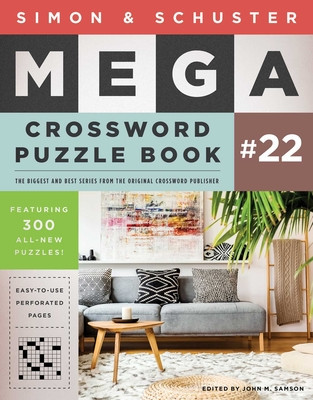 Simon &amp; Schuster Mega Crossword Puzzle Book #22: Volume 22
