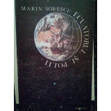 Marin Sorescu - Ecuatorul si polii (editia 1989)
