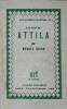 La vie d&#039;Attila / par Marcel Brion