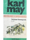 Karl May - Castelul Rodriganda (Editia: 1994)