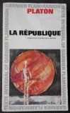 La republique Republica (in franceza)/ Platon