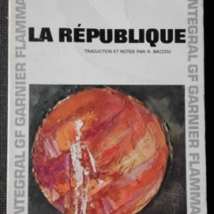 La republique Republica (in franceza)/ Platon