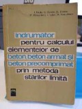 Cumpara ieftin &Icirc;ndrumător pentru calculul elementelor de beton, beton armat. 1963