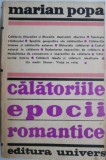 Calatoriile epocii romantice &ndash; Marian Popa