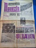 Ziarul magazin 12 ianuarie 1963 - muzeul de istoria de la brasov ,interviu ion finiesteanu