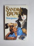 Descoperirea &ndash; Aut. Sandra Brown, Trad. Anca Nistor, Ed. Miron, 1993