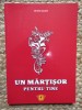 Arhire Marin - Un martisor pentru tine - Poezie - Solaris Print 2011 - Editie Necartonata - Stare Foarte Buna