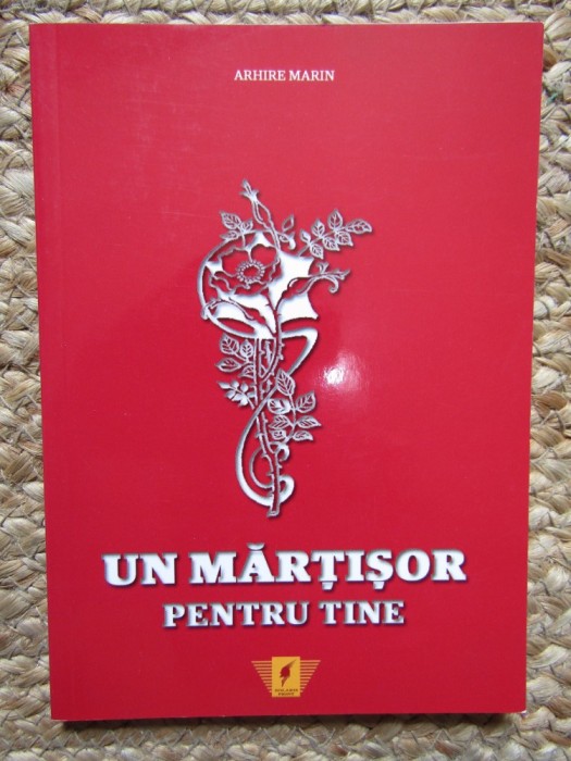 Arhire Marin - Un martisor pentru tine