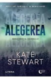 Alegerea - Kate Stewart