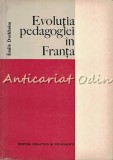 Evolutia Pedagogiei In Franta - Emile Durkheim