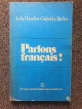 PARLONS FRANCAIS - Hasdeu, Sarbu