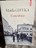 CURCUBEIE - MATILA GHyKA