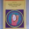 Terapii complementare. Anatomia si fiziologia subtila a fiintei umane- I. Steopu