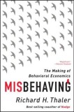 Misbehaving: The Making of Behavioral Economics