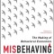 Misbehaving: The Making of Behavioral Economics
