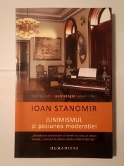Ioan Stanomir - Junimismul și pasiunea moderației foto