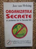 Organizatiile secrete si puterea lor in secolul XX - Jan van Helsing