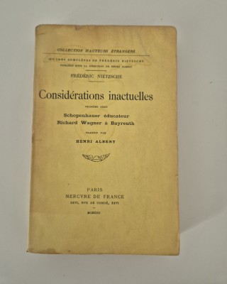 Carte veche Friedrich Nietzsche Considerations inactuelles foto