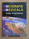 Geografie medicala - Elena Teodoreanu