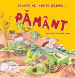 Stiinta ne invata despre Pamant - Editura Ars Libri