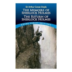Memoirs of Sherlock Holmes and the Return of Sherlock Holmes