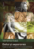 Doliul și separarea - Paperback - Verena Kast - Herald