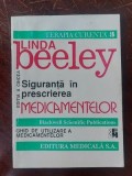 Siguranta in prescrierea medicamentelor (ed. V)- Linda Beeley