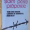 SOIM PESTE PRAPASTIE. VERSURI INEDITE CREATE IN TEMNITELE AIUDULUI de NECHIFOR CRAINIC , 1990
