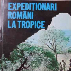 Expeditionari Romani La Tropice - Stefan Negrea ,526072