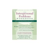 The Interpersonal Problems Workbook: ACT to End Painful Relationship Patterns