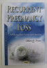 RECURRENT PREGNANCY LOSS by LILIANA R. EVANS , 2016