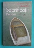 Constantin Virgil Gheorghiu &ndash; Sacrificatii Dunarii ( roman )