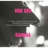 Vor der Kamera - Hinter der Kamera