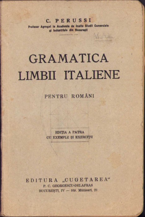 HST C957 Gramatica limbii italiene pentru rom&acirc;ni 1936 Perussi
