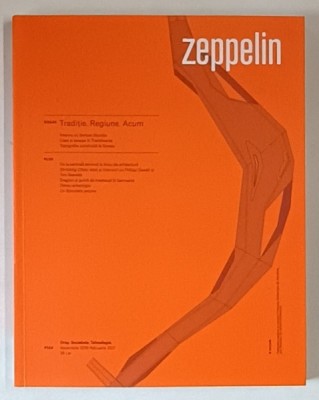 ZEPPELIN , ORAS , SOCIETATE , TEHNOLOGIE , #144 , 2016 - 2017 foto