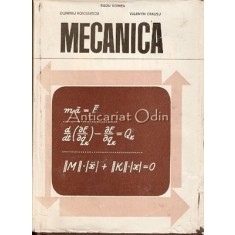 Mecanica - Radu Voinea, Dumitru Voiculescu, Valentin Ceausu