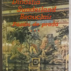 Vintila Corbul - Dinastia Sunderland-Beauclair - Pasari de prada, vol. III