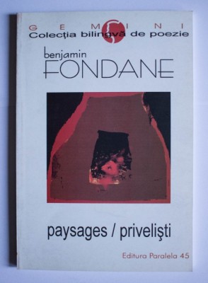 Paysages/ Benjamin Fondane ed. bilingva franceza-romana foto