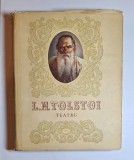 Teatru &ndash; Aut. L.N. Tolstoi, Ed. de Stat pentru Literatură și Artă, 1953
