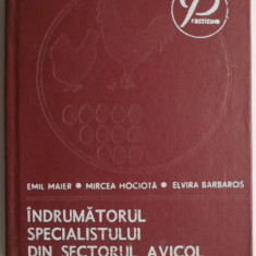 Indrumatorul specialistului din sectorul avicol coopratist – Emil Maier